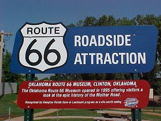 Route 66 Museum Roadside Attraction Sign
