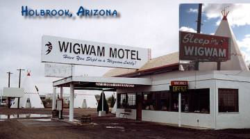 Wigwam Motel in Holbrook