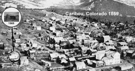 Caribou, Colorado in the Boom Days